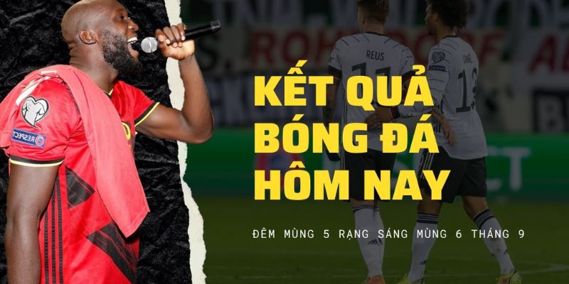 Trực tiếp kết quả bóng đá và vai trò cốt lõi với giới yêu bóng